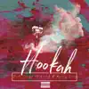 Hookah (feat. Enred & Mercy Gang) - Single album lyrics, reviews, download