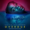 Overdue (feat. DJ Lag & Kooldrink) artwork