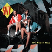 Give It To Me by SWV
