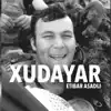 Xudayar Tesnifi - Single album lyrics, reviews, download