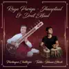 Raga Puriya - Jhaaptaal and Drut Ektaal - EP album lyrics, reviews, download