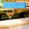 Cocktail Moods, Vol. 6 - Modern Jazz Music