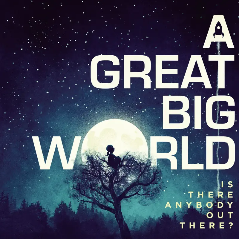 A Great Big World - Is There Anybody Out There? (2014) [iTunes Plus AAC M4A]-新房子