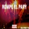 Rompe el pary artwork