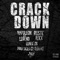 Crack Down (feat. Ruste Juxx, DJ Duke & DJ Nixon) - Napoleon Da Legend lyrics