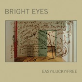 Bright Eyes - Easy/Lucky/Free (Radio Edit)
