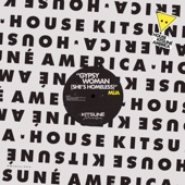 Gypsy Woman (She's Homeless) [House Kitsuné America] by Mija