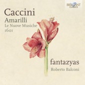 Caccini: Amarilli, Le Nuove Musiche 1601 artwork