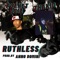 Ruthless (feat. PlanetAsia) - ThaKid lyrics