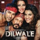 DILWALE - OST cover art