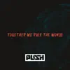 Together We Rule the World - - Single album lyrics, reviews, download
