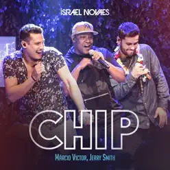 Chip - Single - Israel Novaes Chip - Single - Israel Novaes