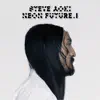 Stream & download Neon Future I (Deluxe Edition)