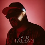 Kaidi Tatham - Outta Audah