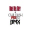 DMX (feat. Childish R3DD) - Dre Del Rey lyrics