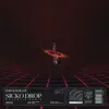 Sicko Drop (Majestic Remix) - Single album lyrics, reviews, download