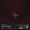 Sicko Drop (Majestic Remix) - Single