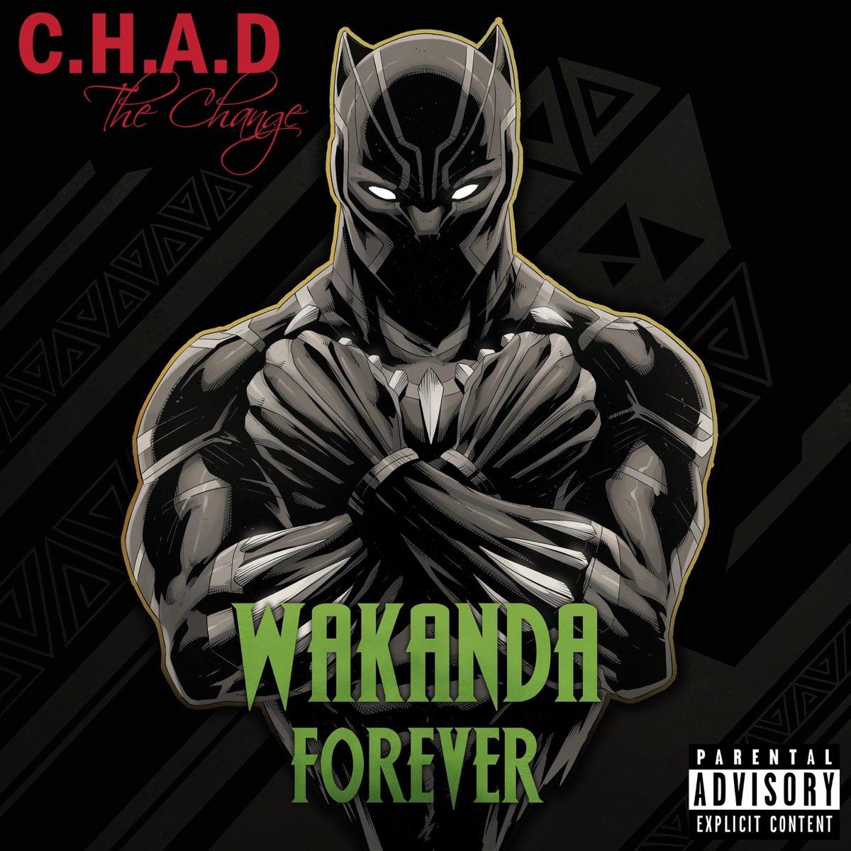 ‎Wakanda Forever (Black Panther) De C.H.A.D. The Change En Apple Music