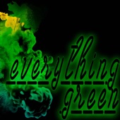 Everything Green (feat. Empress Nine) artwork