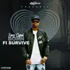 Stream & download Born Fi Survive - Single