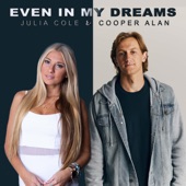 Even In My Dreams (feat. Cooper Alan) artwork