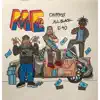 Me (feat. E-40 & ALLBLACK) - Single album lyrics, reviews, download