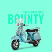 Bounty (The Madison Remix) artwork