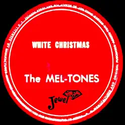 White Christmas - Single - The Mel-Tones