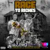 Race to Riches - Single album lyrics, reviews, download