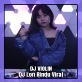 DJ Lon Rindu Viral artwork