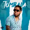 Stream & download Tumbala - Single