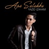 Yazid Izaham - Apa Salahku