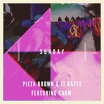 Sunday (feat. CARM) - Single