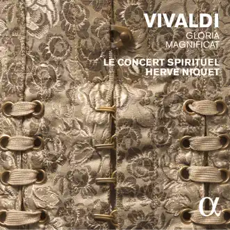 Vivaldi: Gloria & Magnificat by Le Concert Spirituel & Hervé Niquet album reviews, ratings, credits