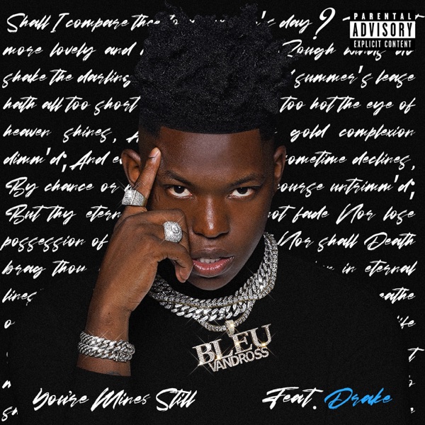 Yung Bleu mit You’re Mines Still (feat. Drake)