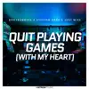 Quit Playing Games (With My Heart) - Single album lyrics, reviews, download