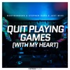 Quit Playing Games (With My Heart) - Single