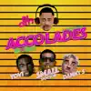 Accolades (feat. Small Doctor, Yovi & Danny S) - Single album lyrics, reviews, download