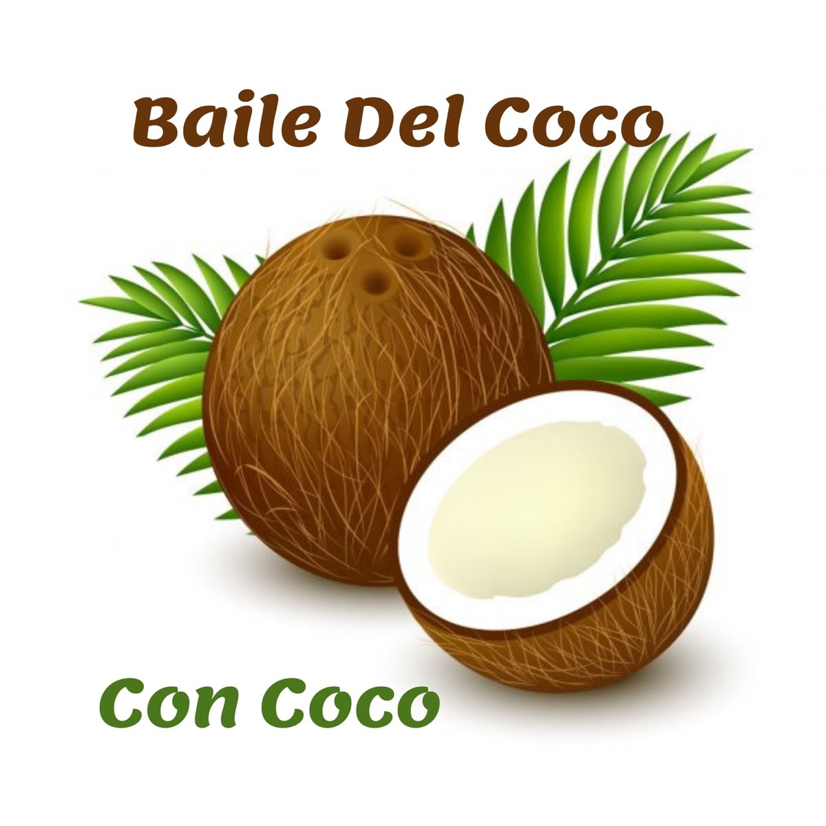 Альбом "Baile del Coco (Con Coco) - Single" (Gojan-PR) .