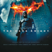 The Dark Knight (Original Motion Picture Soundtrack) - Hans Zimmer & James Newton Howard