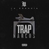 Trap Narcos