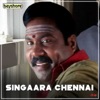 Singaara Chennai (Original Motion Picture Soundtrack)