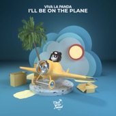 I'll Be on the Plane artwork
