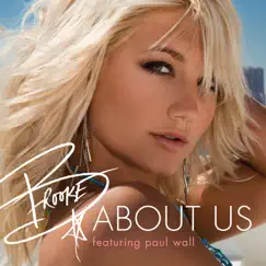 About Us - Single by Brooke Hogan album reviews, ratings, credits