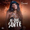 Ai Que Sorte (feat. DJ Wendel CZR) - Single