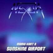 Sunshine Airport (From "Mario Kart 8") [Remix] artwork