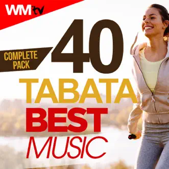 40 Tabata Best Music Complete Pack (20 Sec. Work and 10 Sec. Rest Cycles With Vocal Cues / High Intensity Interval Training Compilation for Fitness & Workout) by Various Artists album reviews, ratings, credits