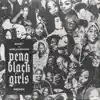 Peng Black Girls Remix - Single album lyrics, reviews, download
