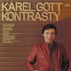 Kontrasty - Karel Gott Kontrasty - Karel Gott