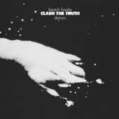 Clash the Truth: Demos artwork